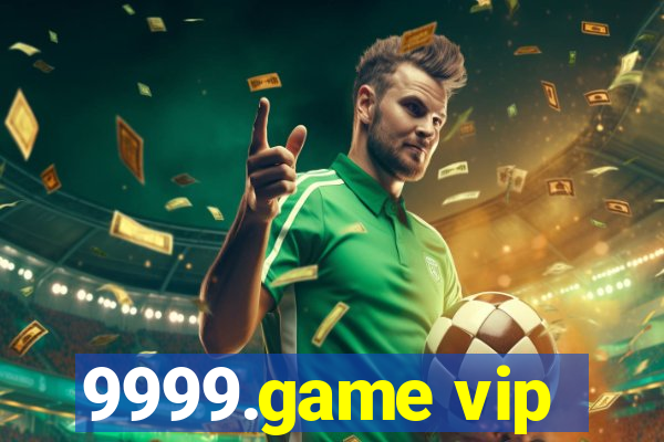 9999.game vip